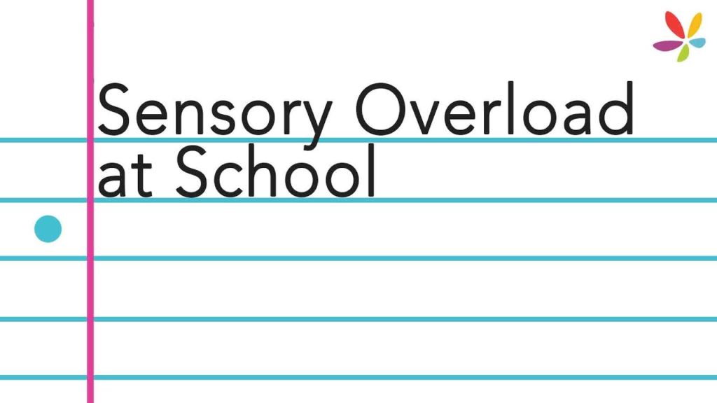 Sensory Overload in Autism: Understanding and Managing Triggers