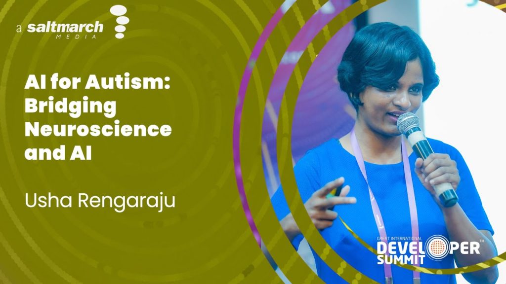 AI for Autism: Bridging Neuroscience and AI by Usha Rengaraju