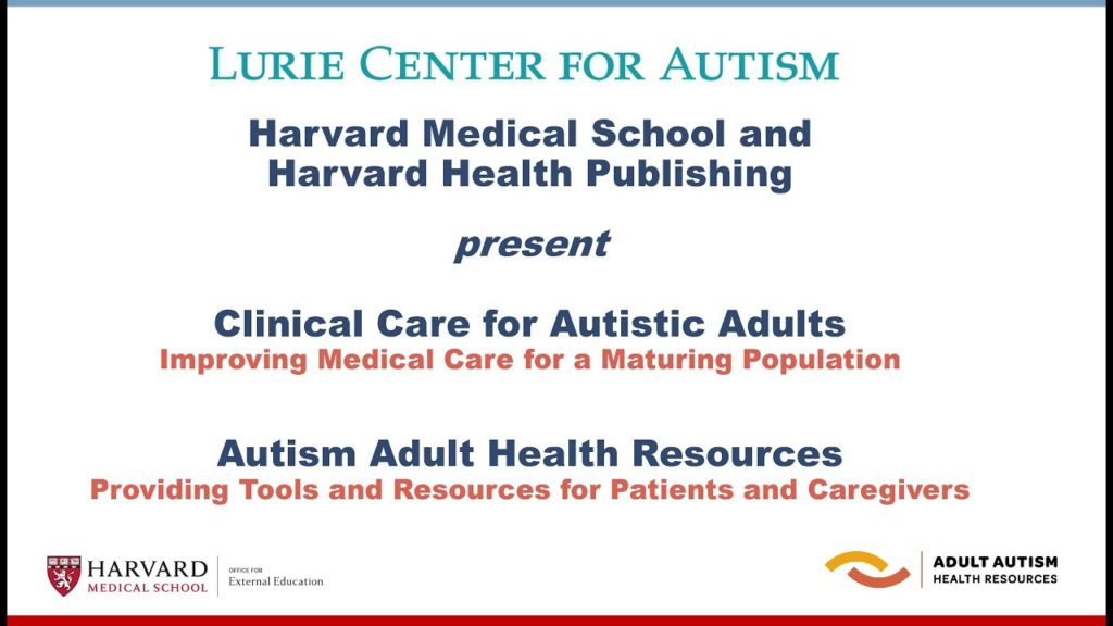 Clinical Care for Autistic Adults