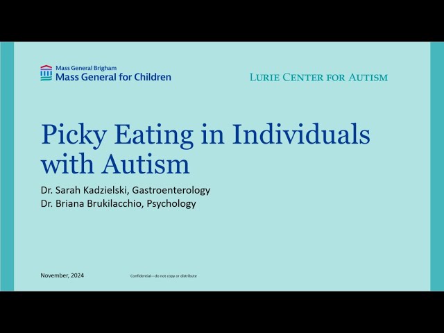 Picky Eating in Individuals with Autism