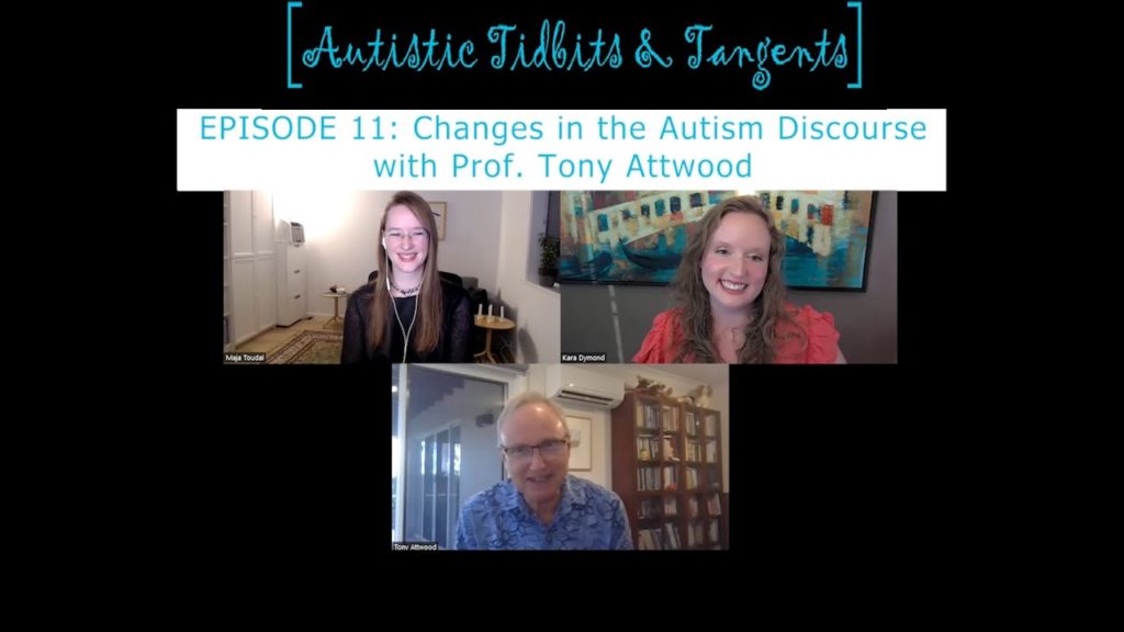 Ep. 11 – Changes in the Autism Discourse with Prof. Tony Attwood