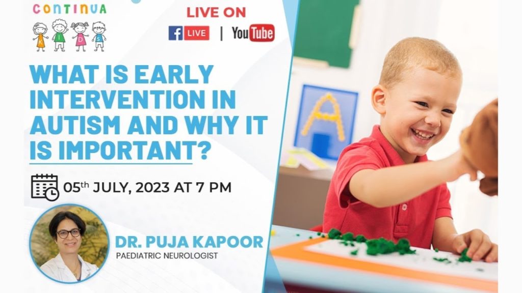 What is Early Intervention in Autism and Why It is Important? – Dr. Puja Kapoor