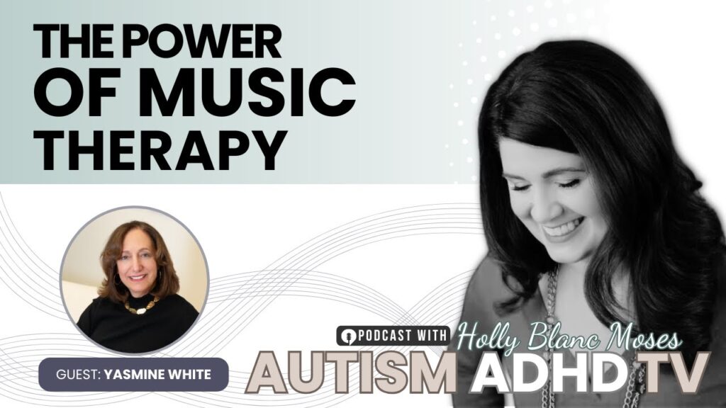 Music Therapy Strategies for Children with ADHD and Autism”