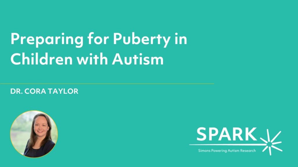 Preparing for Puberty in Children with Autism
