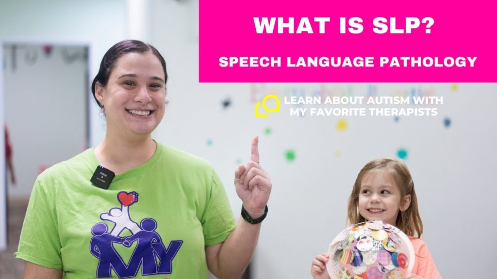 What is Speech Language Pathology? ABA and Speech Therapy