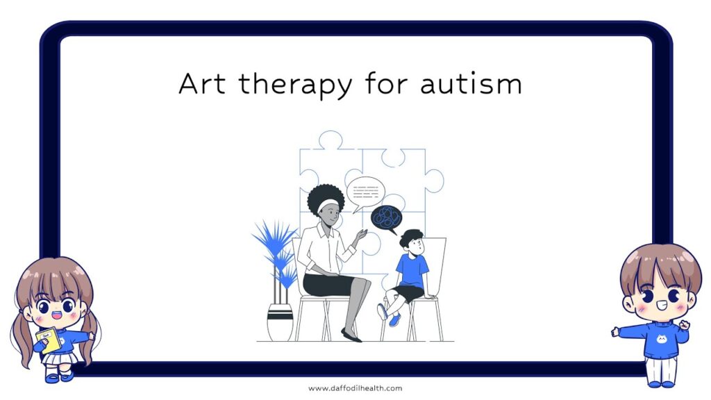 “Art Therapy for Autism: Unlocking Expression Through Creativity”