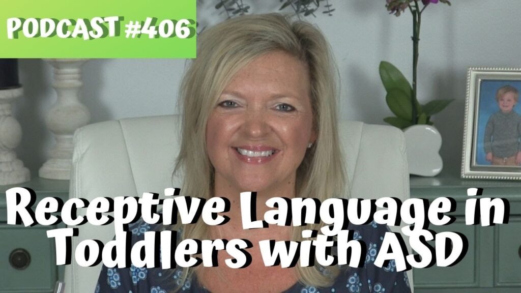 Understanding What Children Hear: Receptive Language in Autism Explained by Expert Laura Mize
