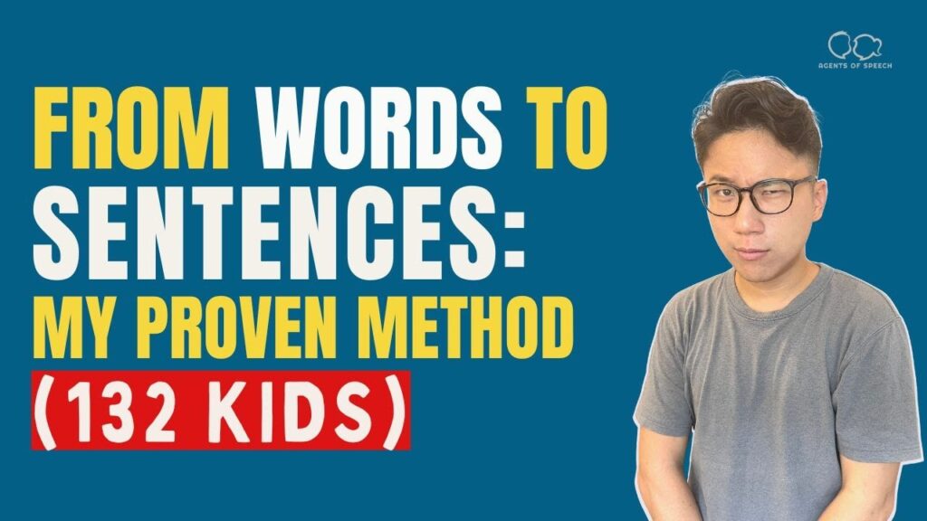 🗣️ How 132 Kids Learned to Talk in Sentences – Step-by-Step Guide for Parents & Therapists