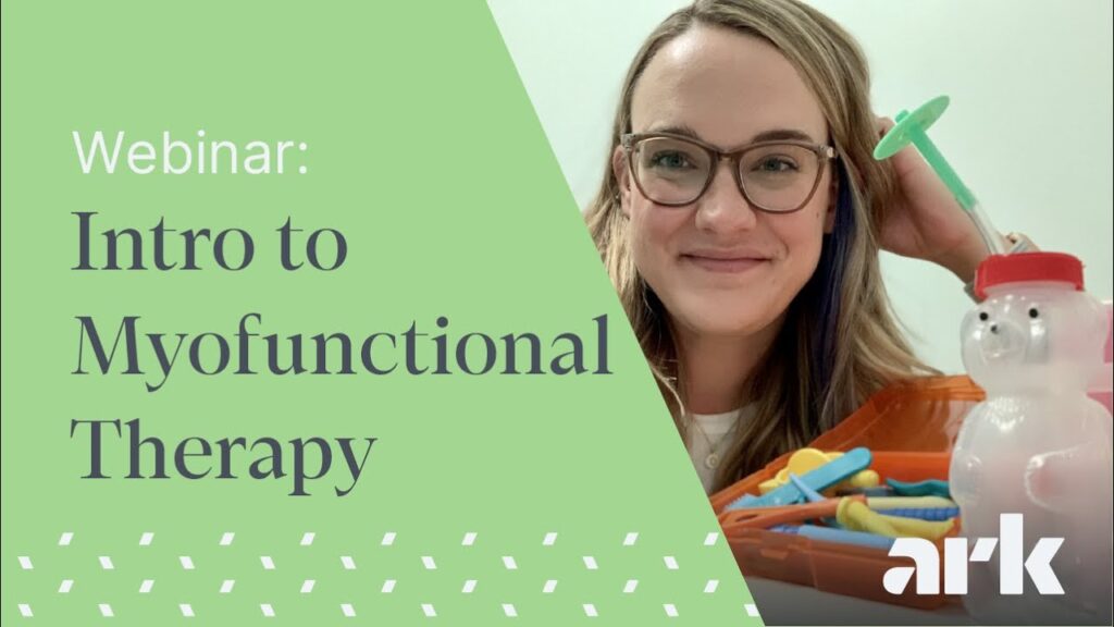 Understanding Orofacial Myofunctional Therapy (OMT) with SLP Anna Housman