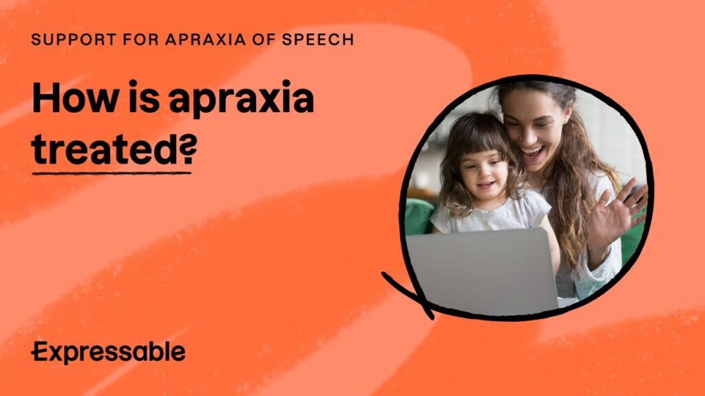 Mastering Speech: How Apraxiais Rewired Through Targeted Therapy