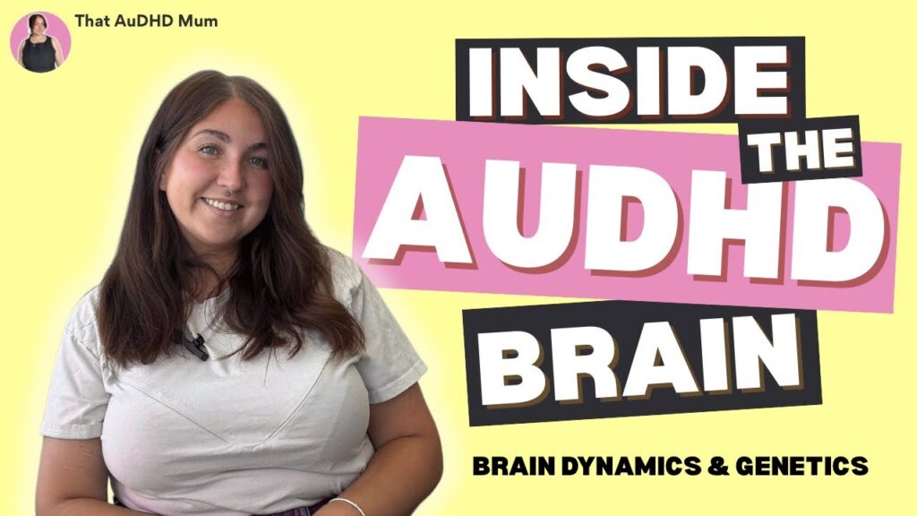 🧠 Inside the AuDHD Brain: How Autism and ADHD Interact 🧠