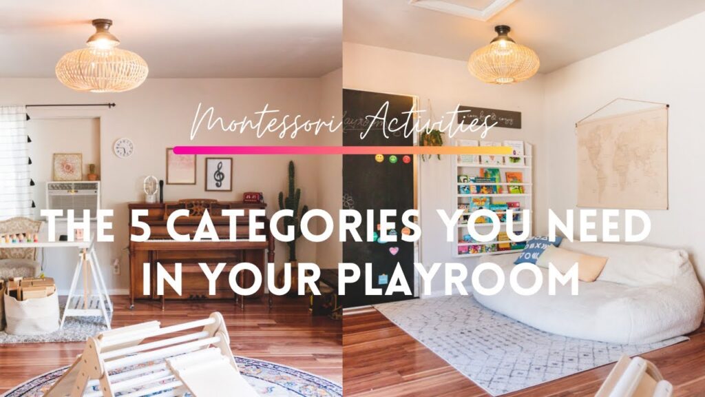 MONTESSORI ACTIVITIES THE 5 CATEGORIES YOU NEED IN YOUR PLAYROOM